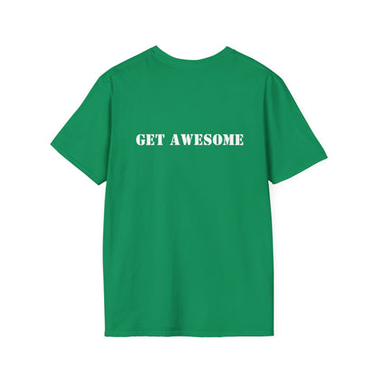 GET AWESOME OG T-shirt